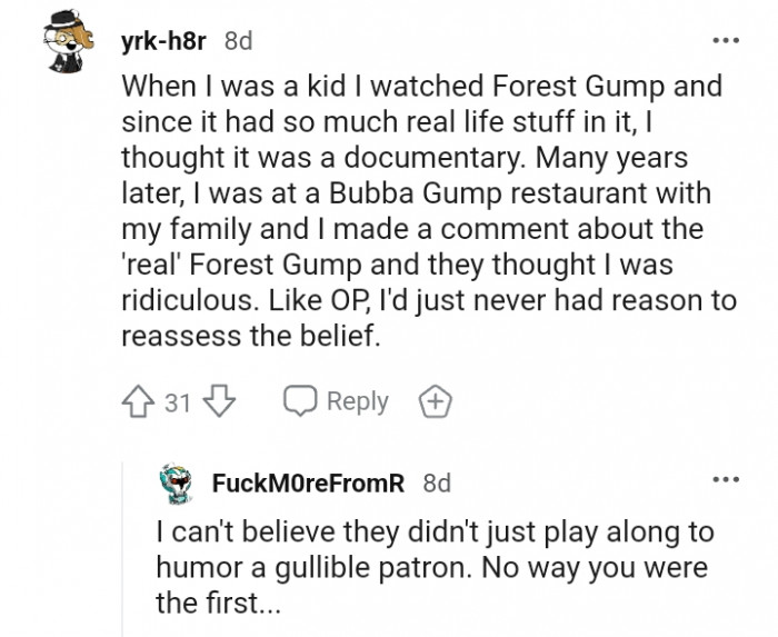 15. I never had a reason to reassess the belief