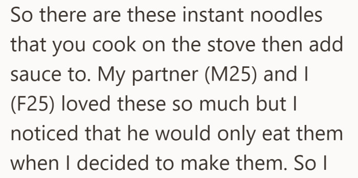 They both loved this easy meal, but she started noticing a pattern in who actually made it.