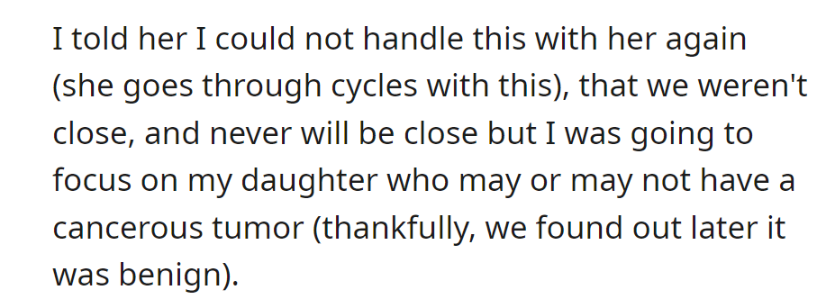 Faced with her sister's repeated cycles, the OP asserted their lack of closeness, prioritizing her daughter's health scare (later confirmed benign).