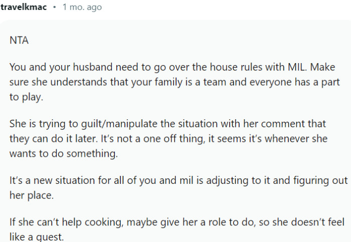 Make sure she understands that your family is a team and everyone has a part to play