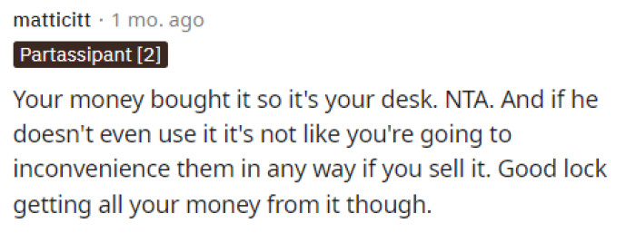 She might not get the same amount of money back, but it is still her right to sell it because she bought it.