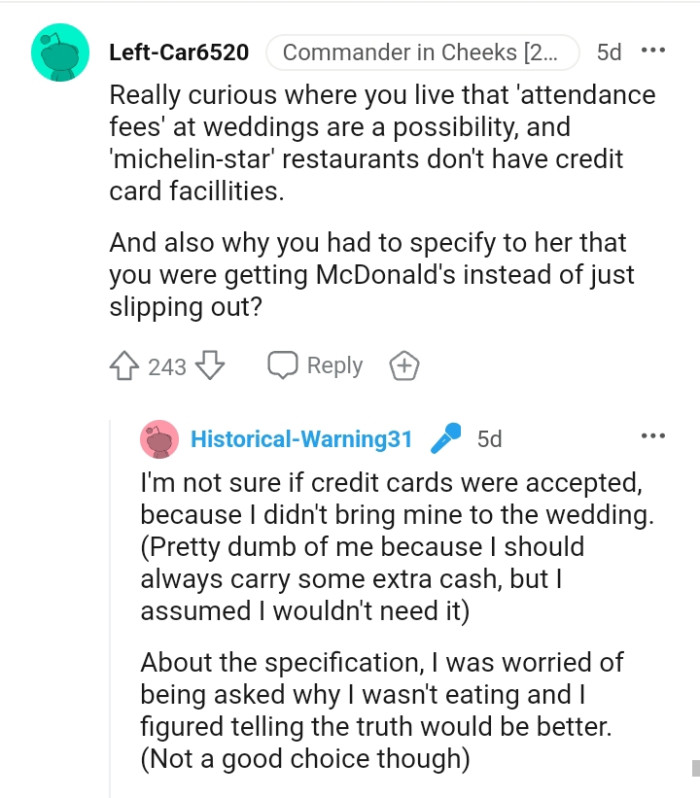 The OP figured that telling the truth would be better