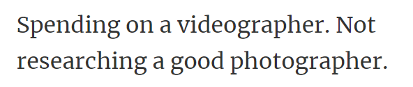 Spending on a videographer