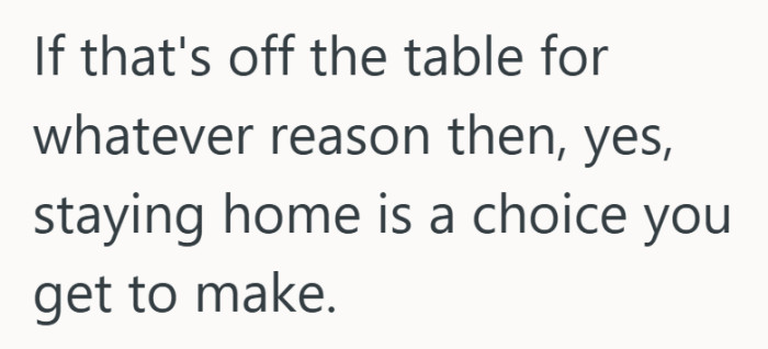 Staying home may not solve everything, but it does set a clear boundary.