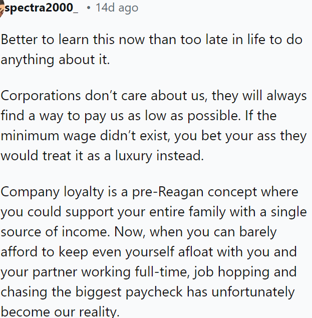 Corporations prioritize profits over people, making job hopping for higher pay necessary in today's economy.