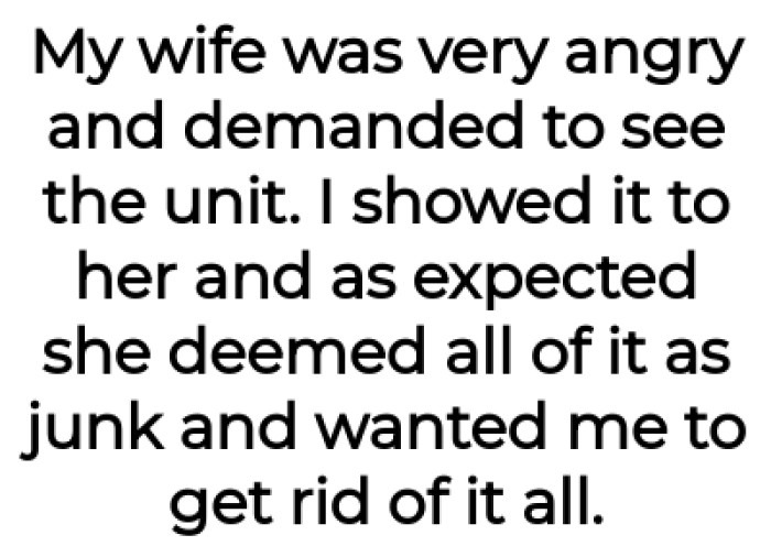 OP's wife demanded to see the secret unit