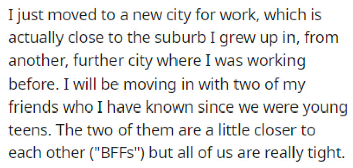 OP Just Moved to a New City and He's Going to Be Living with Two of His Friends