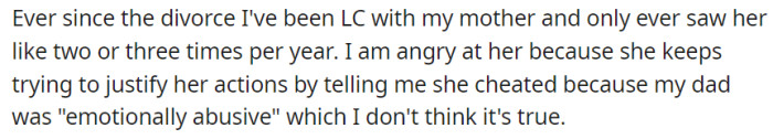 OP maintained a low-contact relationship with their mother, meeting only a few times per year.