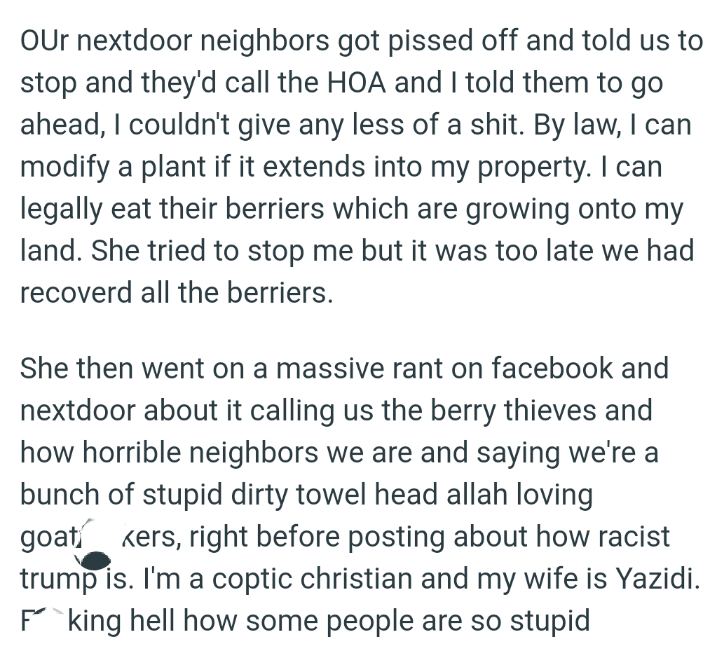 The OP can legally eat their berries which are growing onto their own land