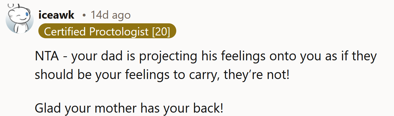 Good on your mom for having your back!