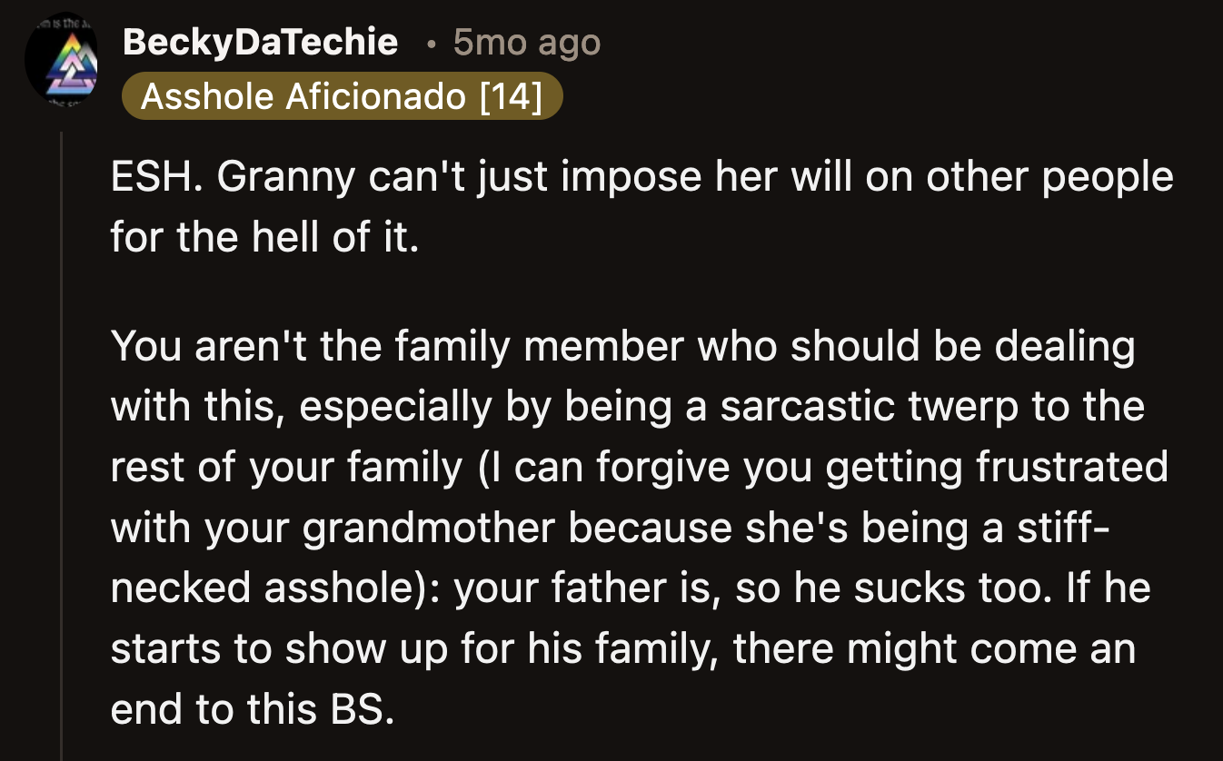 A Redditor said OP should have let the adults handle the situation instead of resorting to sarcastic remarks.