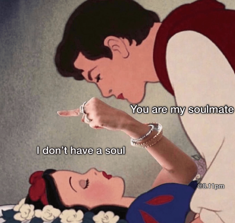 I can't be anyone's soulmate.