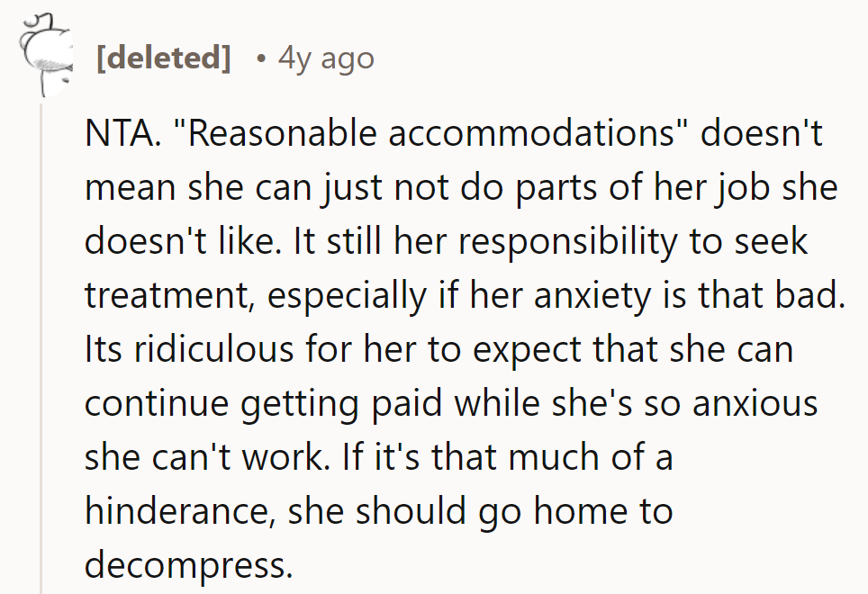 NTA. Anxiety doesn't excuse neglecting job duties; professionalism counts.