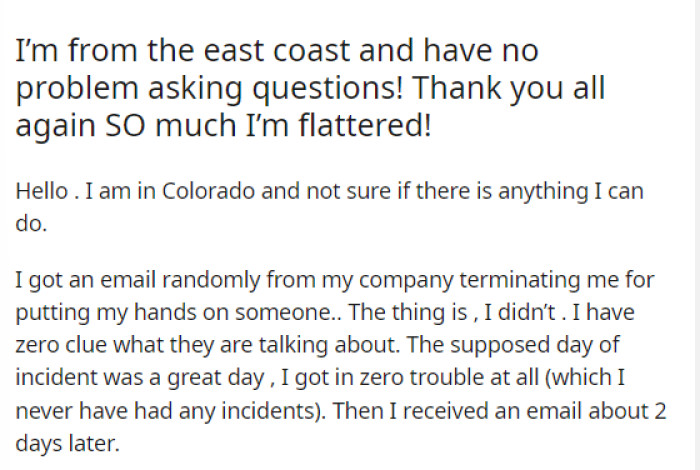 OP's post was pretty straightforward and just explained an email that they received from their job explaining that they'd been let go.