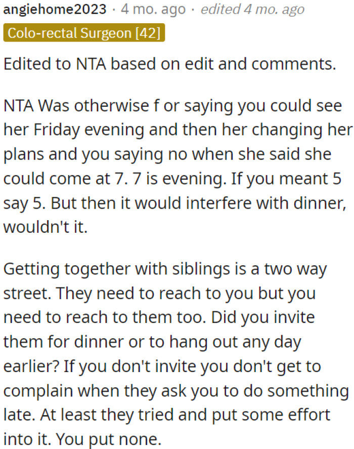 In sibling relationships, both parties should make an effort.