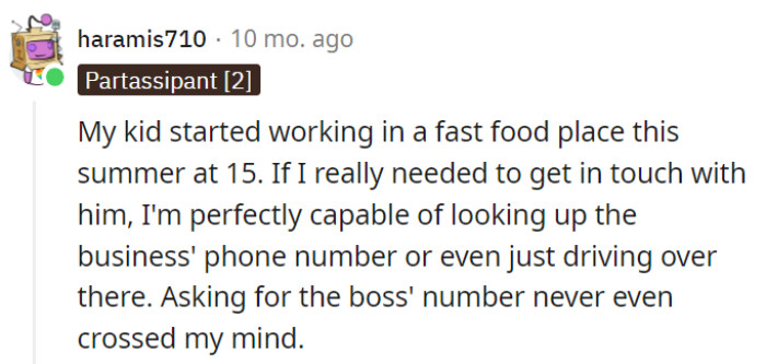 Requesting the boss's number feels as overkill as using a flamethrower for a candle.