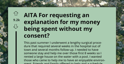 Woman Recovering From Surgery Learns Her Sister-in-Law Blew Through $1,000 She Left for Essentials