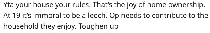 13. She shouldn't be dependent on her parents at 19.
