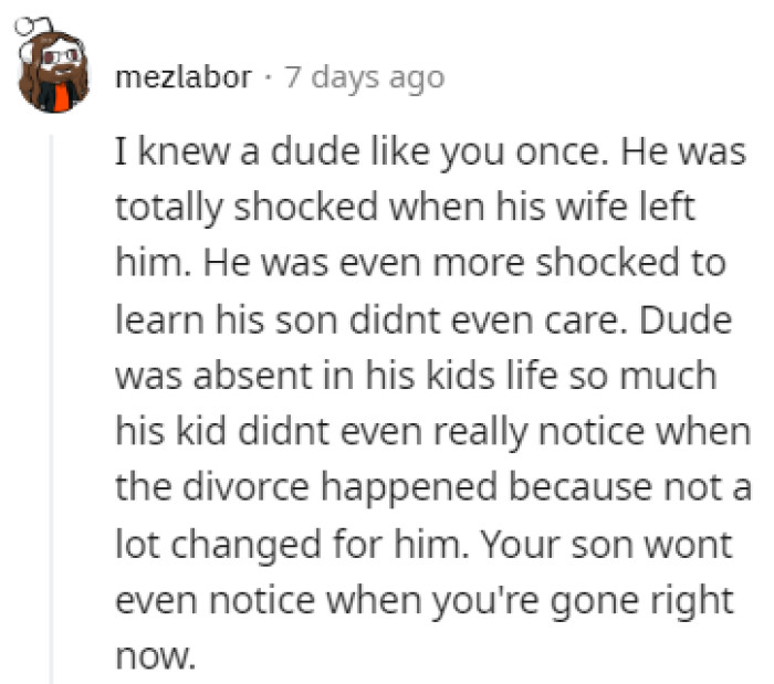 The son won't notice when you're gone