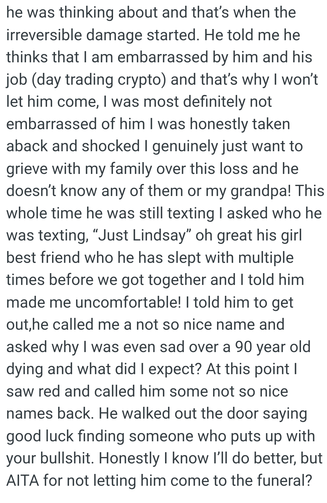 He asked why the OP was even sad over a 90-year-old dying and what she was expecting