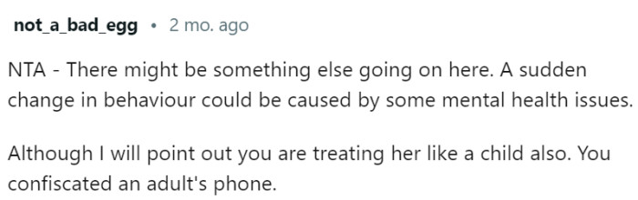 OP is treating her daughter like a child...