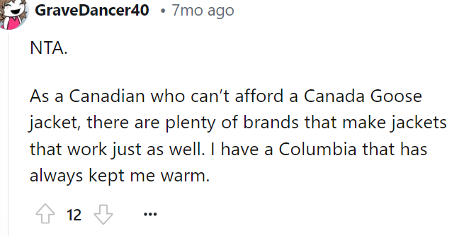 That's the thing, too. She doesn't need that specific jacket, and it's really not that serious to have a thousand-dollar jacket anyway.