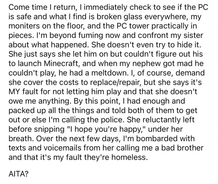 OP was shocked after discovering what happened to his belongings upon returning.