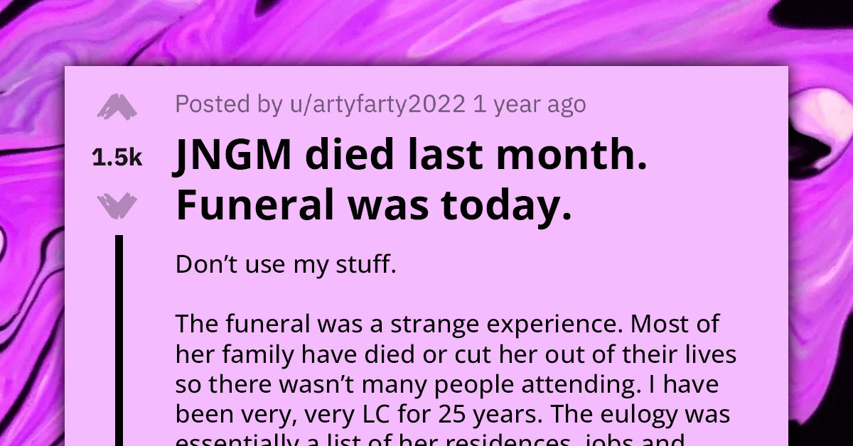 Redditor's Grandmother Dies Broke And Alone, Golden Child And Grandkids Refuse To Attend Funeral Unless They're Reimbursed For Travel Expenses