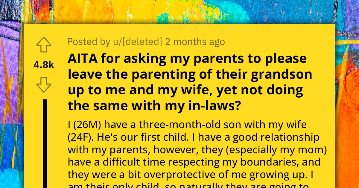 Family Drama Ensues As New Dad Bars Parents From Baby Duties While Welcoming Help From In-Laws