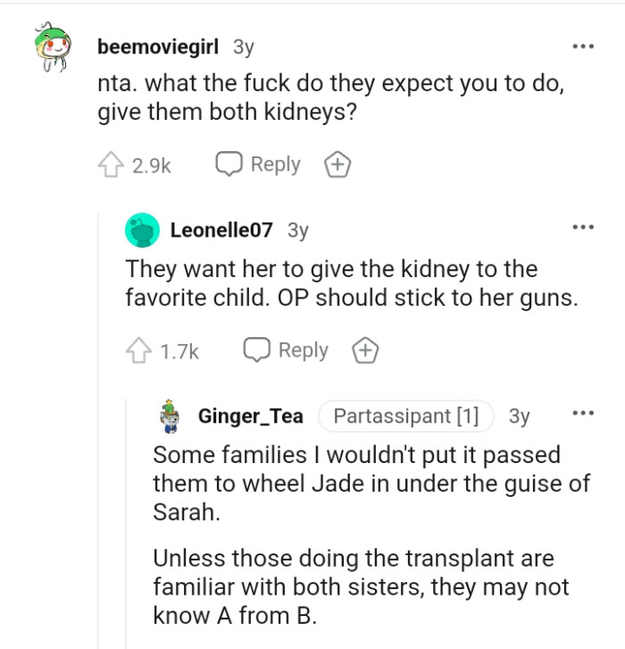 Do they really expect the OP to give up her two kidneys?