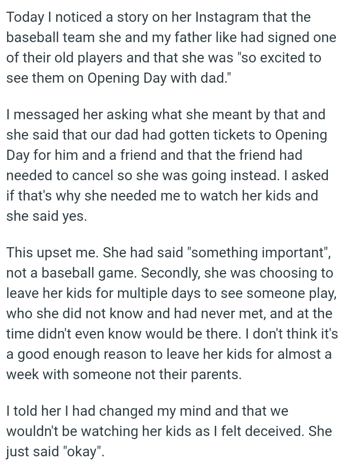 The OP Asked If That's Why She Needed Him to Watch Her Kids, and She Said Yes