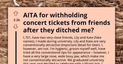 Woman Buys Concert Tickets For Friends Who Ditched Her Because She Is Not Pretty Enough