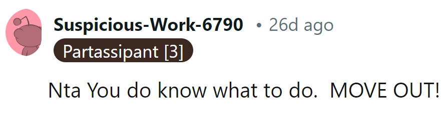 When in doubt, it's time to check out! Move out, move on!