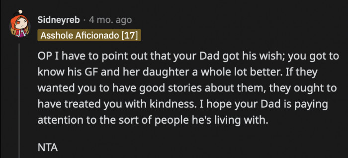 At the end of the day, goal accomplished: OP really did get to know the new people in her father's life