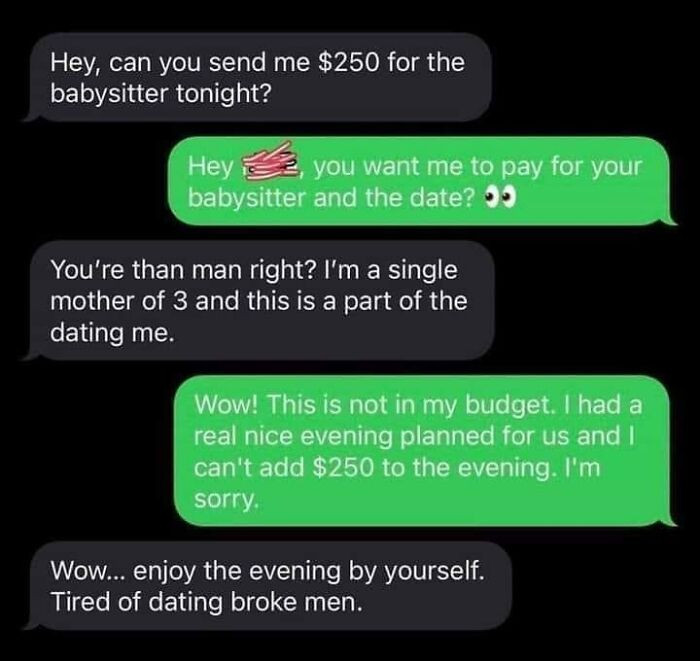 6. Tired of Dating Broke Men