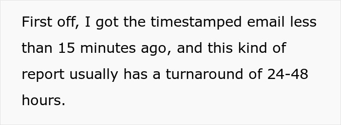 OP emphasized the time she received the email and when the data was supposed to be sent.