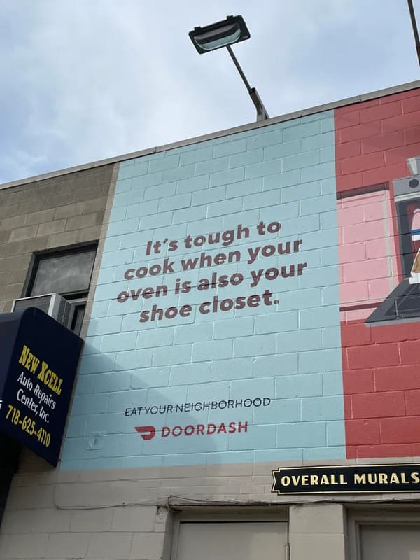 48. Seen in Brooklyn. This isn’t clever, Doordash. Just sad.