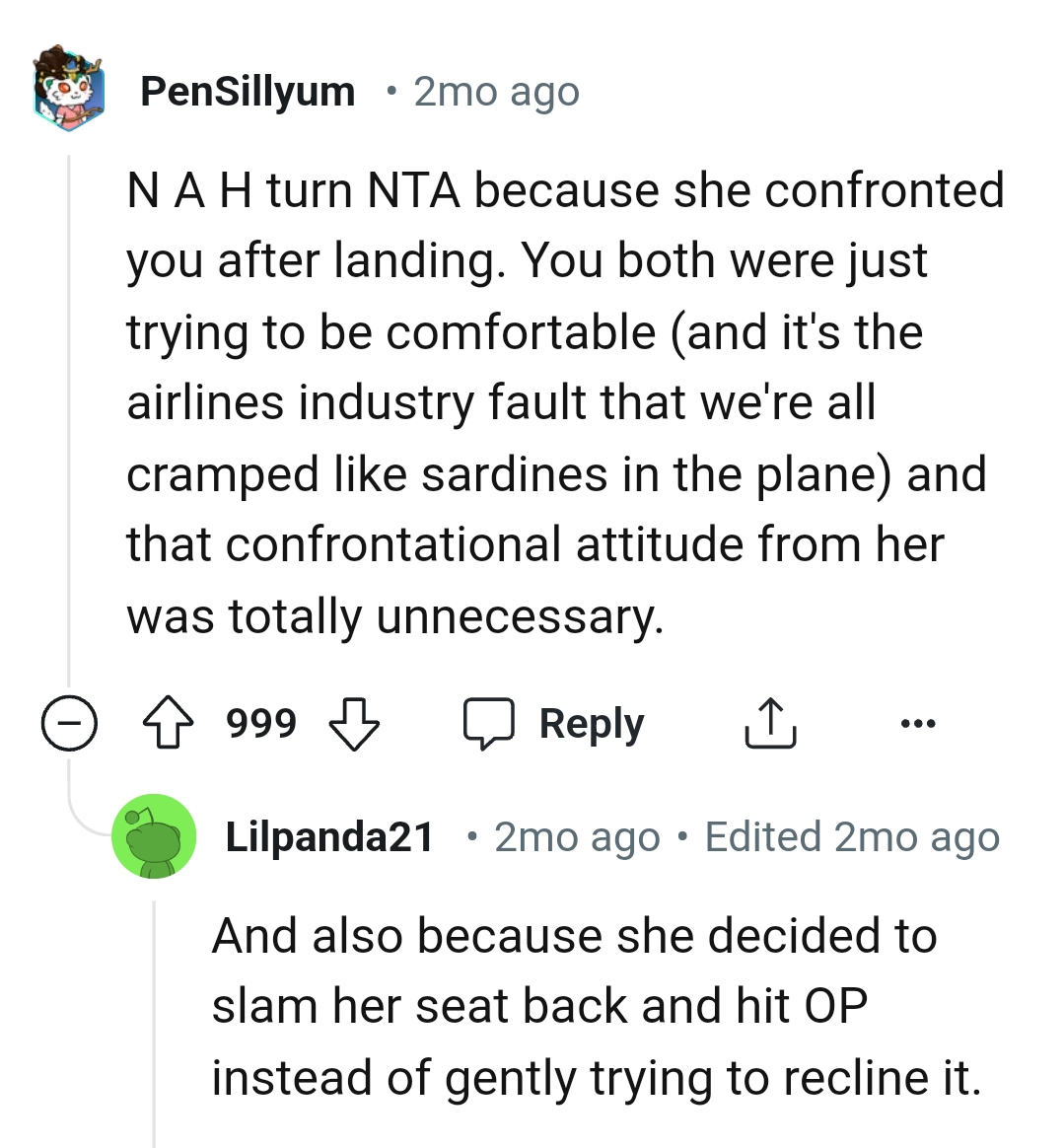 They were just trying to be comfortable