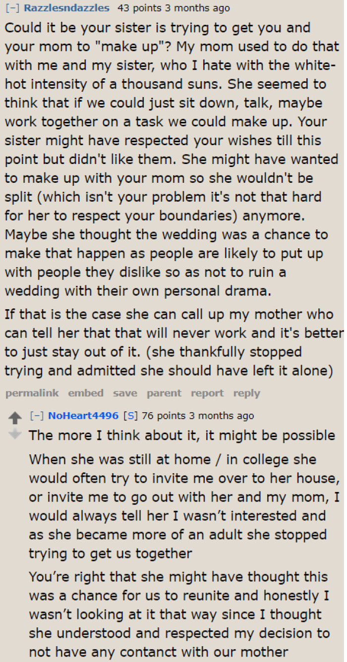 The OP realized that her sister is indeed onto something.