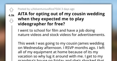 Redditor Opts Out Of Cousin's Wedding After Their Grandma Volunteered Him To Play Videographer For Free