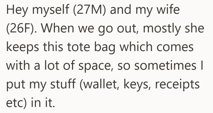 He explains the usual setup and makes it clear that sharing the bag has already been part of their routine.