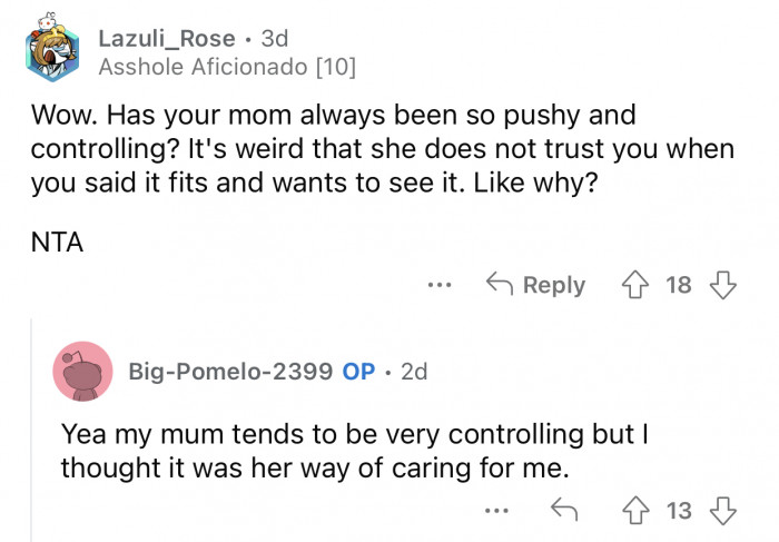 It's the mom's way of caring for OP.