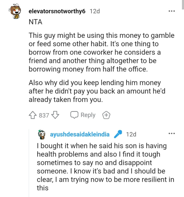 Why did the OP keep lending him money when he didn't pay it back?