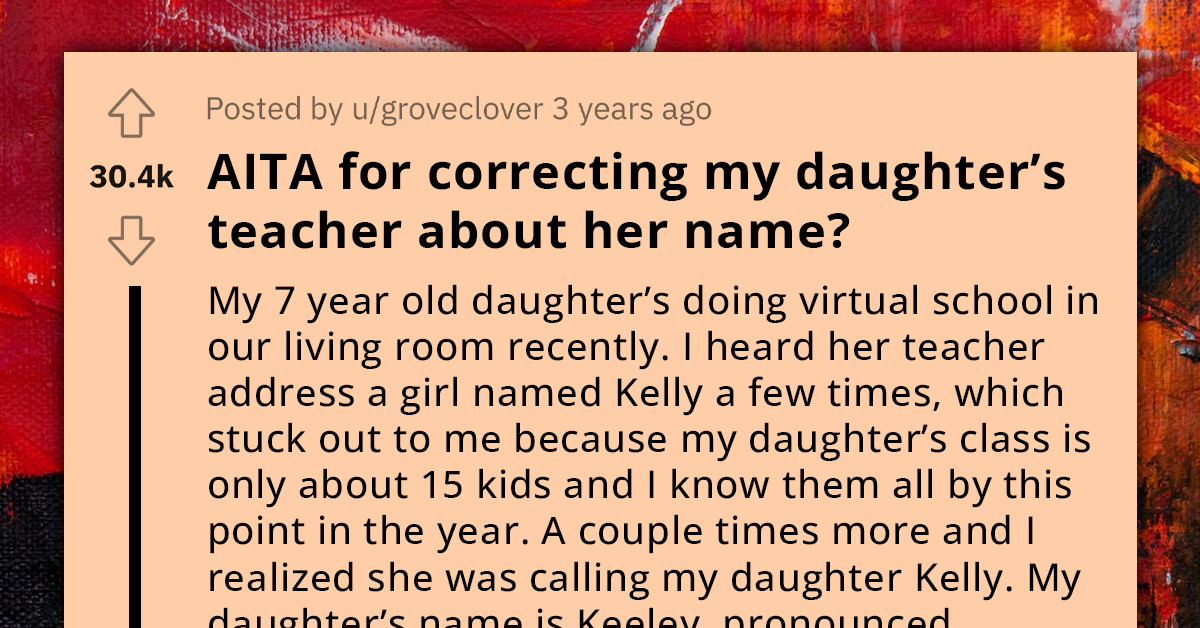 Redditor Stands Up For His Daughter Before The Teacher And Gets Criticized By The Vice Principal, Asks For Objective Opinions