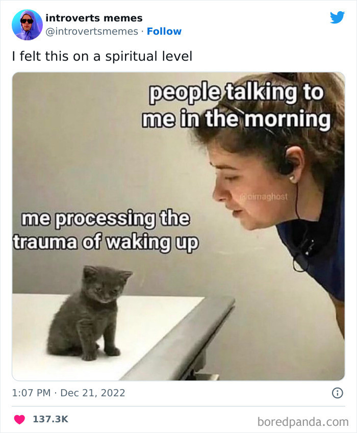 When you're not ready to talk to people in the morning.