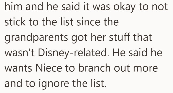 It becomes clear that the list is not universally respected, even inside the family.