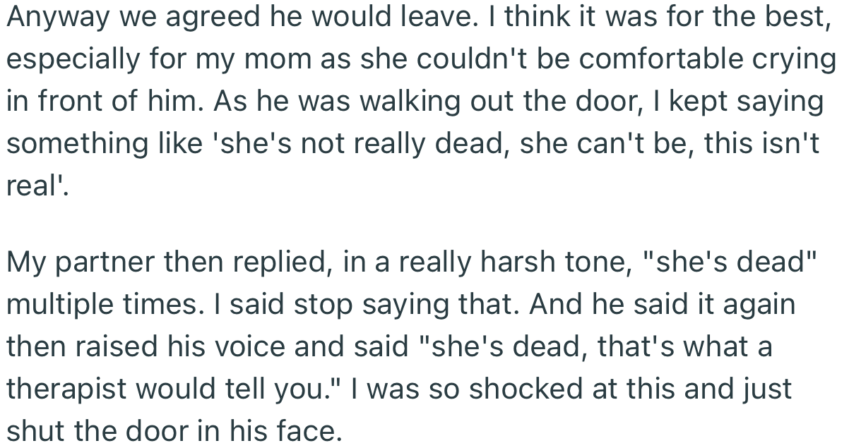 To OP’s disgust, her partner took a dig at her for trying to convince herself that the dog would miraculously come back to life