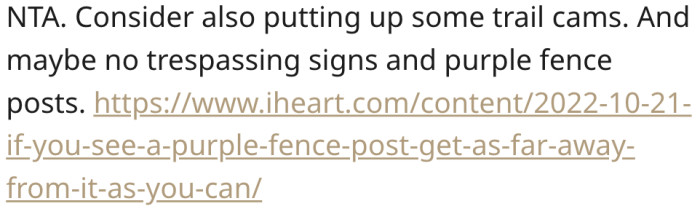 5. You should get cameras to monitor her property.