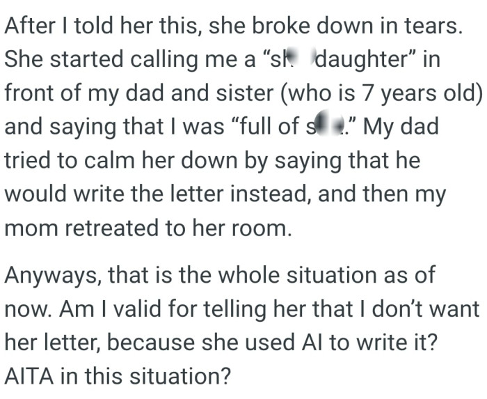OP's dad tried to calm her down by saying that he would write the letter instead