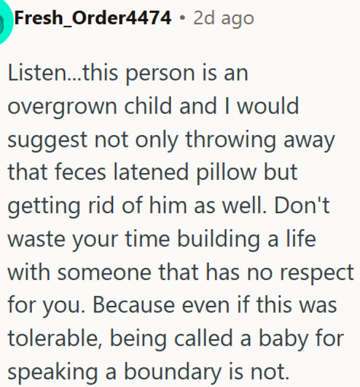 Being called a baby for setting a boundary is a serious red flag